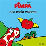 Pimpa E La Mela Volante : - cover image cdn