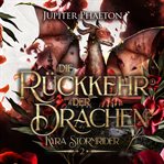 Die Rückkehr Der Drachen - Drachen Hörbuch cover image cdn