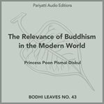 The Relevance of Buddhism in the Modern World cover image cdn