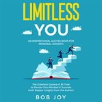 Limitless You : An Inspirational Quotes Book for Personal Growth cover image cdn