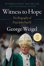 Witness to Hope : The Biography of Pope John Paul II cover image cdn
