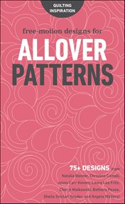 Free-Motion Designs for Allover Patterns : 75+ Designs cover image cdn