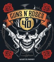Guns N' Roses at 40 cover image cdn