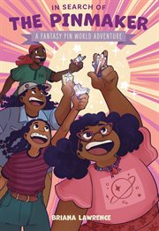 In Search of the Pinmaker: A Fantasy Pin World Adventure cover image cdn