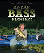 Kayak Bass Fishing : largemouth, Smallmouth, Stripers cover image cdn