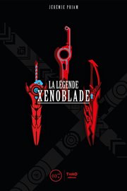 La Légende Xenoblade cover image cdn