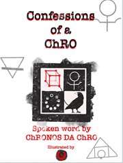 Confessions of a Chro - Spoken Word by Chronos da Chro cover image cdn