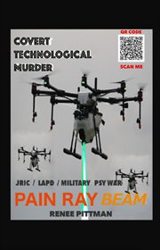 Covert Technological Murder: Pain Ray Beam cover image cdn