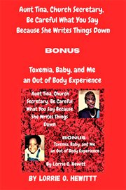 Aunt Tina, Church Secretary, Be Careful What You Say Because She Writes Things Down Bonus Toxemia... cover image cdn