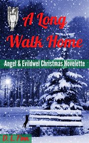 A Long Walk Home: A Christmas Novelette cover image cdn