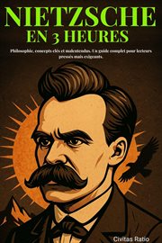 Nietzsche en 3 Heures: Philosophie, concepts clés et malentendus. Un guide complet pour lecteurs pre cover image cdn