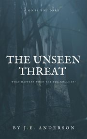 The Unseen Threat cover image cdn