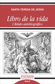 Libro de la vida : I. Relato autobiográfico cover image cdn
