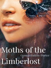 Moths of the Limberlost cover image cdn