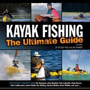 Kayak Fishing: The Ultimate Guide 2nd Edition cover image cdn