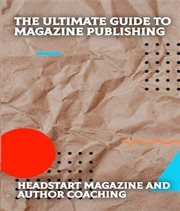 The Ultimate Guide to Magazine Publishing cover image cdn