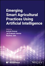 Emerging Smart Agricultural Practices Using Artificial Intelligence cover image cdn