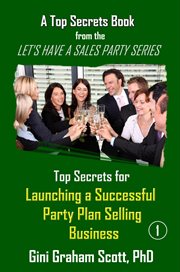 Top Secrets for Launching a Successful Party Plan Selling Business cover image cdn