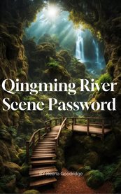 Qingming River Scene Password cover image cdn