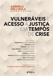 Vulneráveis E Acesso À Justiça Em Tempos De Crise cover image cdn
