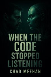 When the Code Stopped Listening cover image cdn