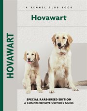 Hovawart : Special Rare-Breed Editiion: A Comprehensive Owner's Guide cover image cdn