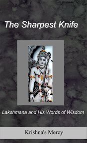 The Sharpest Knife: Lakshmana and His Words of Wisdom cover image cdn