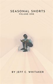 Seasonal Shorts: Volume One cover image cdn