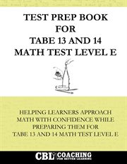 Test Prep Book for Tabe 13 and 14 Math Test Level E cover image cdn