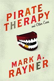 Pirate Therapy and Other Cures cover image cdn