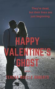 Happy Valentine's Ghost (a Duals and Donovans Story) cover image cdn