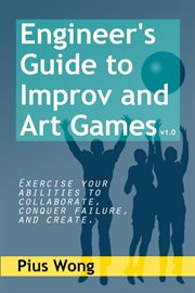 Engineer's Guide to Improv and Art Games cover image cdn