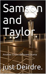 Samson and Taylor, Another Cruise Different Drama cover image cdn