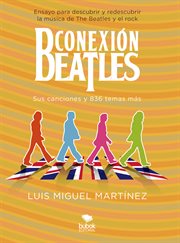 Conexión Beatles - Sus canciones y 836 temas más cover image cdn