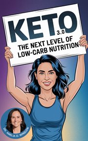 Keto 3.0 : The Next Level of Low-carb Nutrition cover image cdn