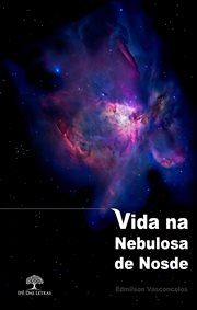 Vida Na Nebulosa De Nosde cover image cdn