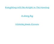 Everything Will Be Alright in the Morning cover image cdn
