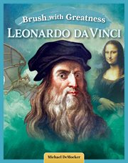 Brush With Greatness: Leonardo Da Vinci cover image cdn