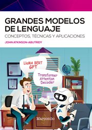 Grandes modelos de lenguaje : Conceptos, técnicas y aplicaciones cover image cdn