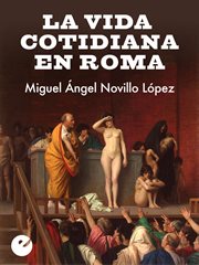 La vida cotidiana en Roma cover image cdn