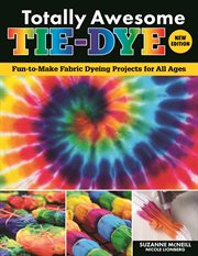 Totally Awesome Tie-Dye cover image cdn
