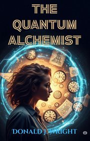The Quantum Alchemist cover image cdn