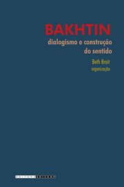 Bakhtin : Dialogismo e Construção do Sentido cover image cdn