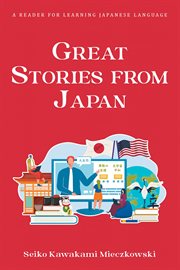 Great Stories From Japan : A Reader for Learning Japanese Language cover image cdn