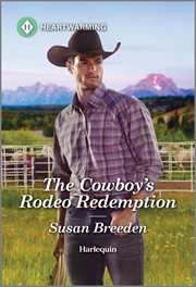The Cowboy's Rodeo Redemption cover image cdn