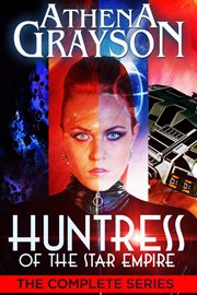 Huntress of the Star Empire: The Complete Series cover image cdn