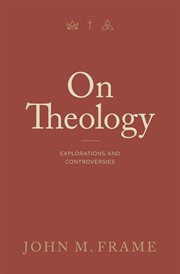 On Theology : Explorations and Controversies cover image cdn