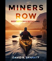 Miners Row : Redemption & Reckoning cover image cdn