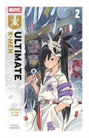 Ultimate X-Men by Peach Momoko. Volume 2 cover image cdn