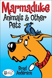 Marmaduke: Animals & Other Pets cover image cdn
